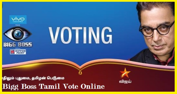 Bigg Boss Tamil Vote, Voting Online, Via Missed Call, Hotstar, Count, Vote Result