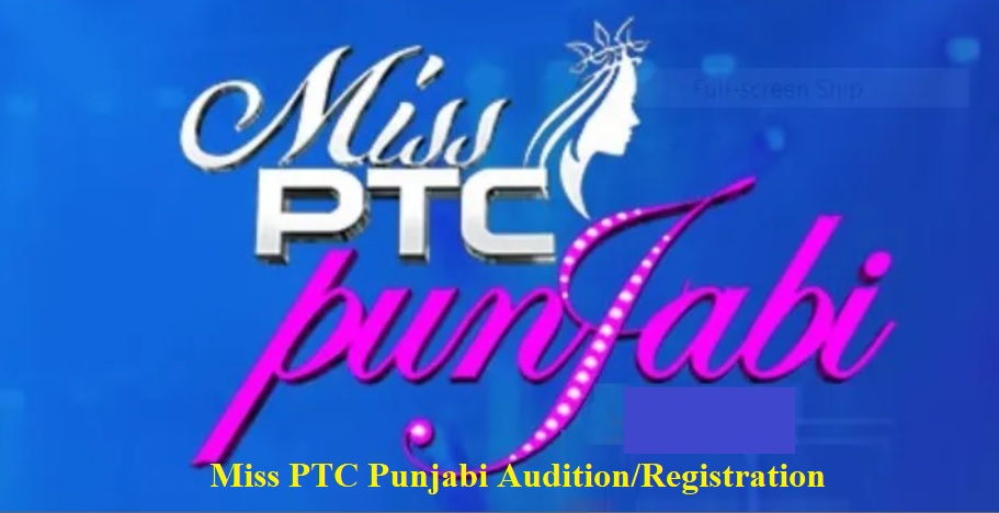 Miss PTC Punjabi Audition 2020