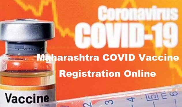 Maharashtra Covid Vaccine Registration, Apply Online, Order
