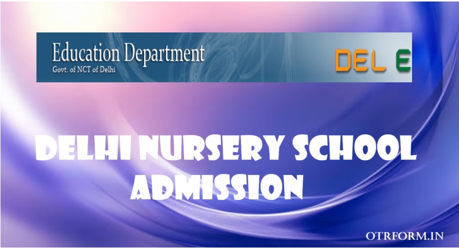 Delhi Nursery School Admission, Merit List