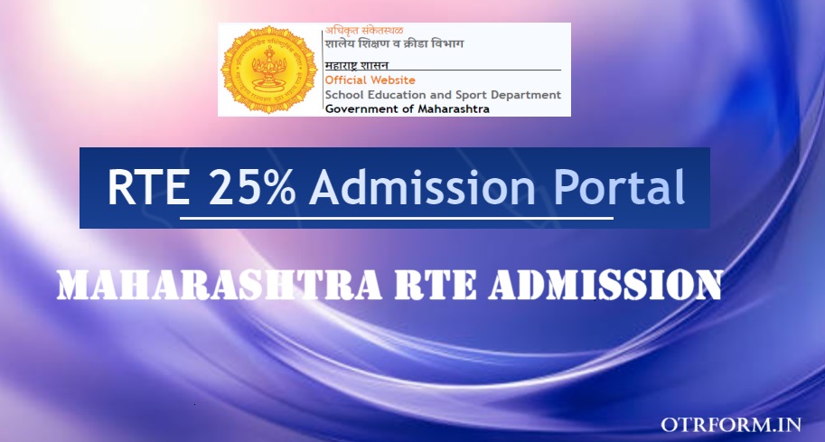 Maharashtra RTE Admission Form, Registration, Apply Online
