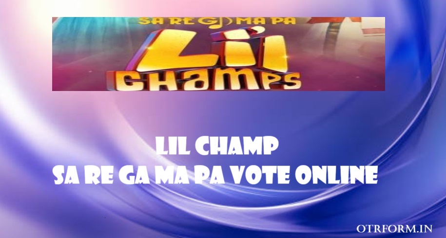 Sa Re Ga Ma Pa Lil Champ Vote Online