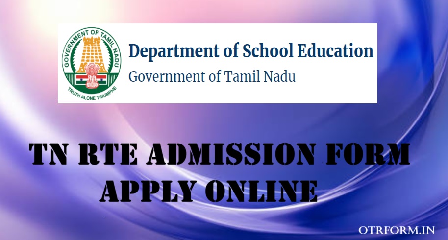 TN RTE Admission Form, Apply Online, Registration