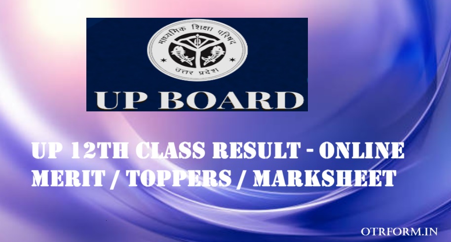 UP 12th Result, upresults.nic.in, Roll no wise, Name Wise, UP Board Result, UP Board 12th Result