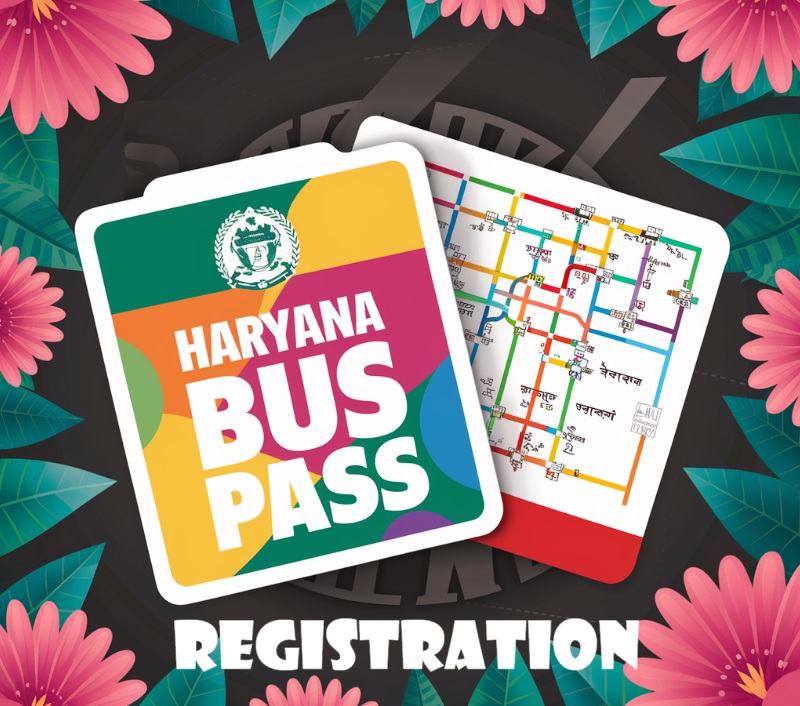 Haryana Bus Pass Registration, Apply Online, How to Fill Form, Application Fee