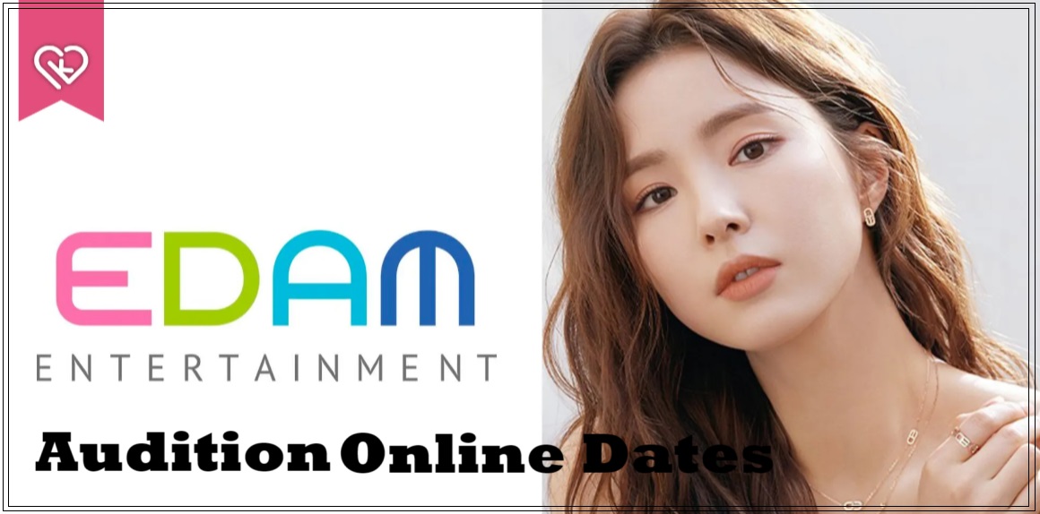 EDAM Entertainment Auditions Dates, Schedule, Registration