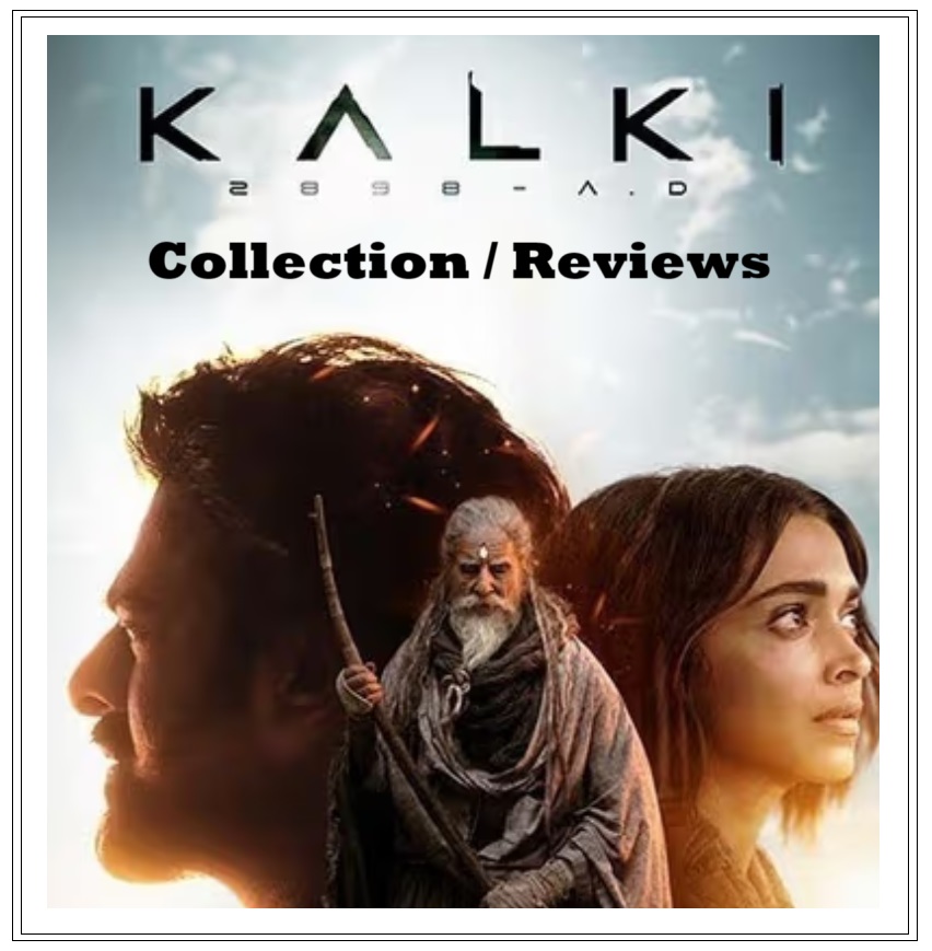 Kalki Movie Collection First Day Worldwide, Review