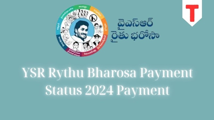 YSR Rythu Bharosa Payment Status 2024 Payment