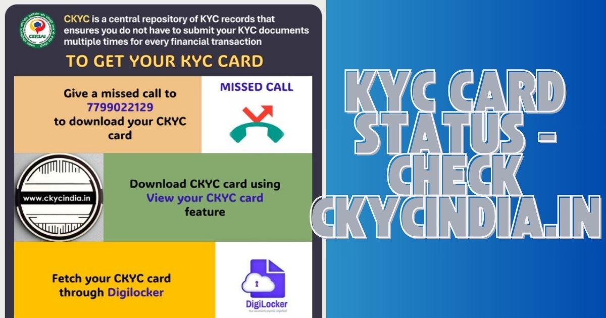 CKYC Card Status, registration