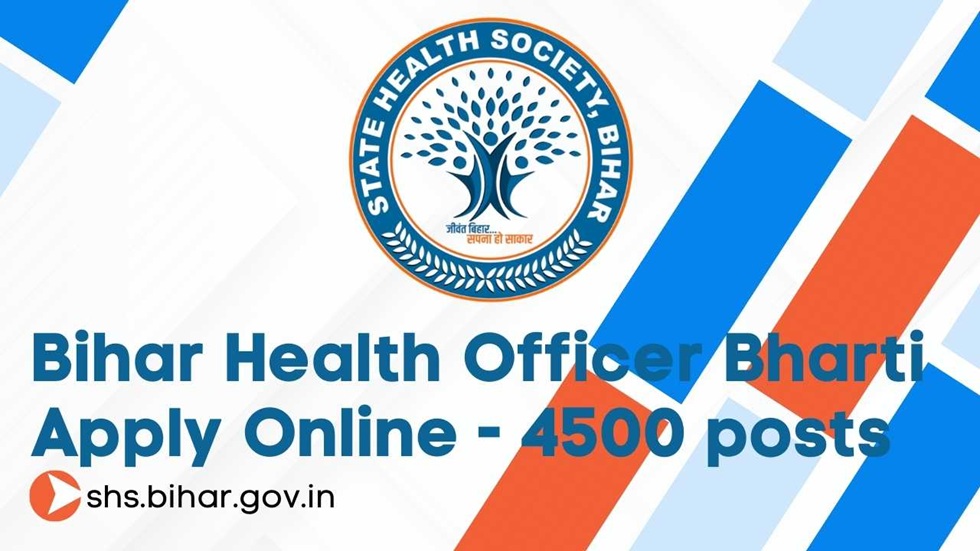 Bihar Health officer Bharti Online