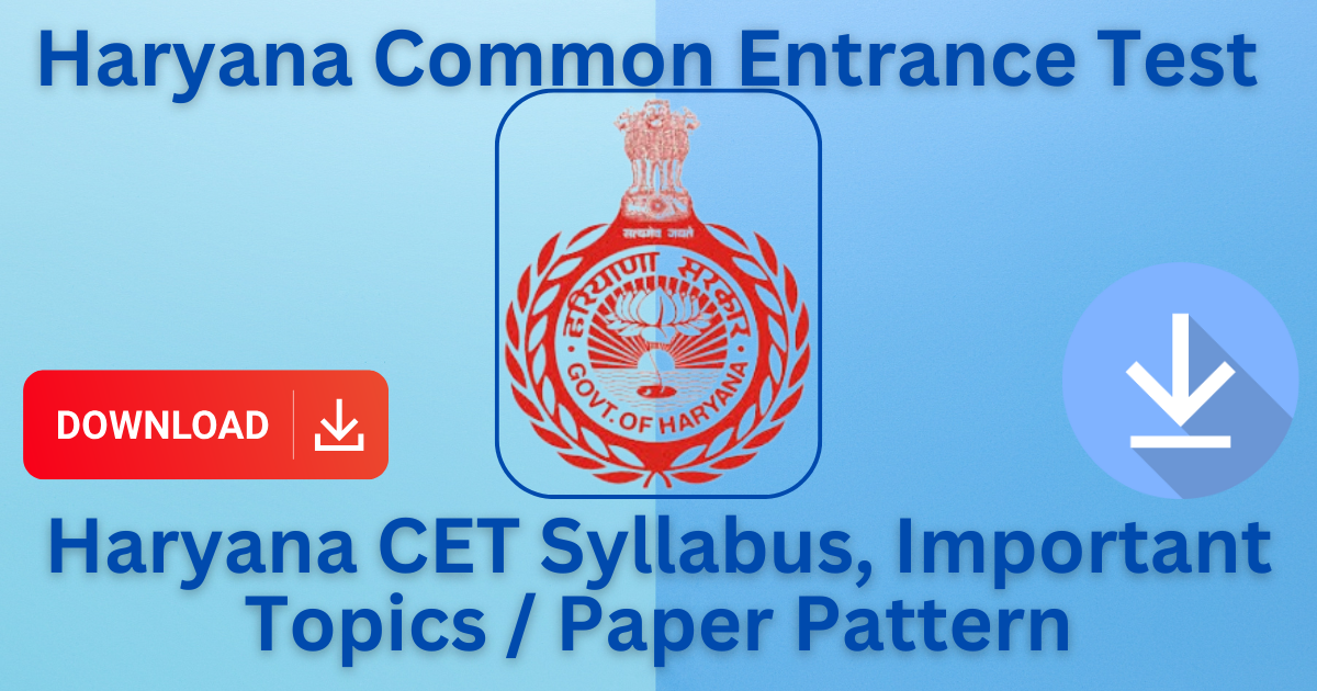 Haryana CET Exam Syllabus, Paper Pattern