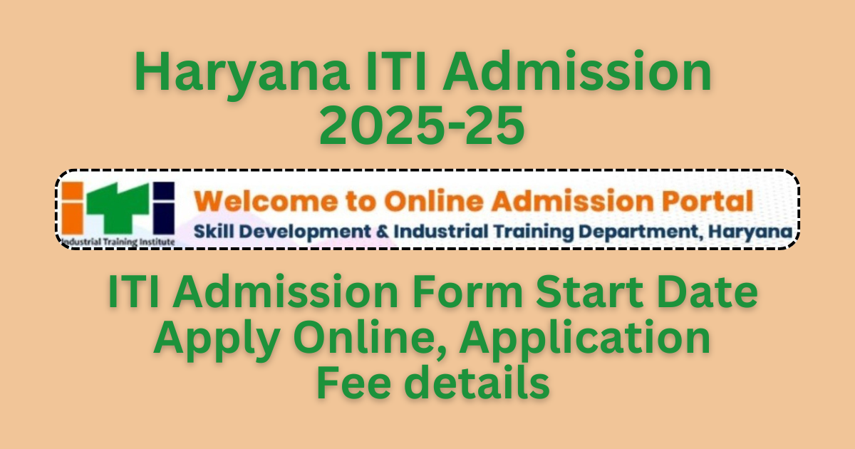 Haryana ITI Admission Form