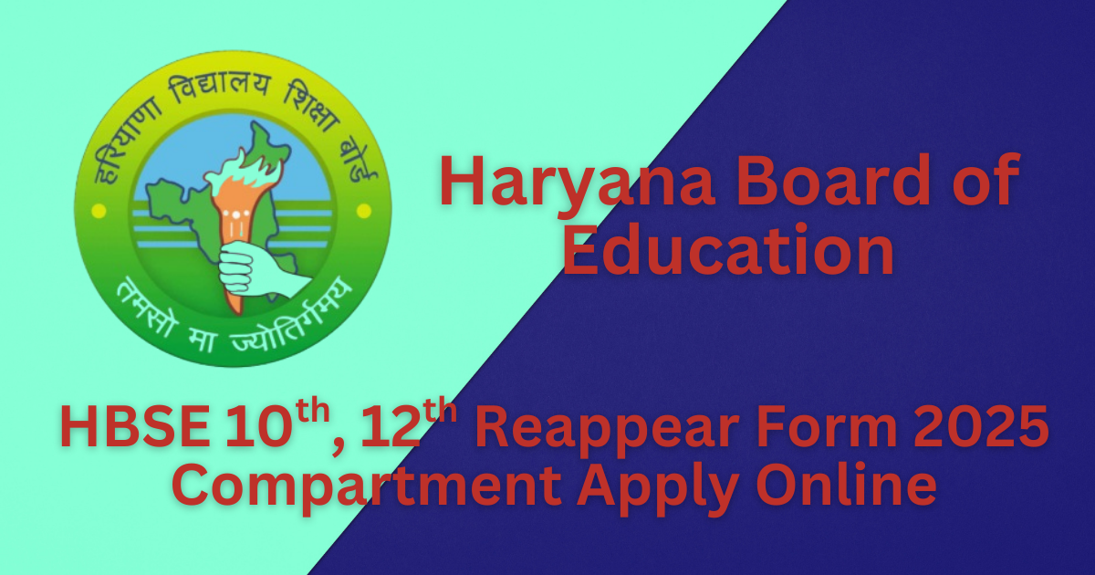 Haryana Reappear Form, Apply Online