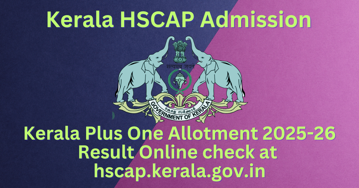 Kerala Plus One Allotment