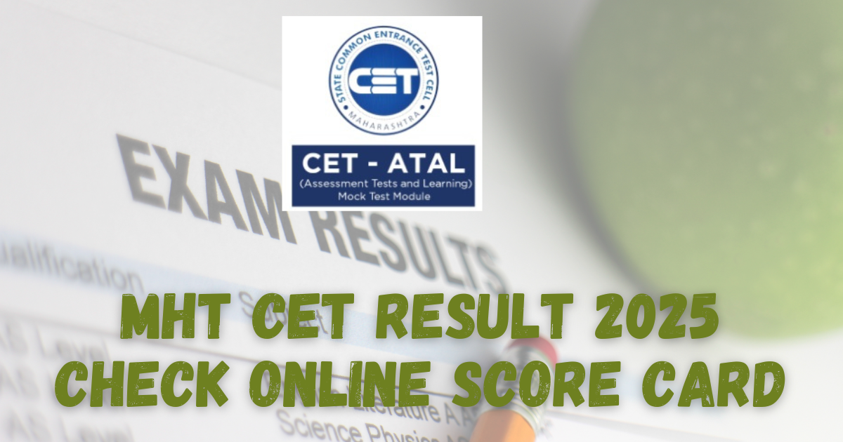 MHT CET Result 2025 online