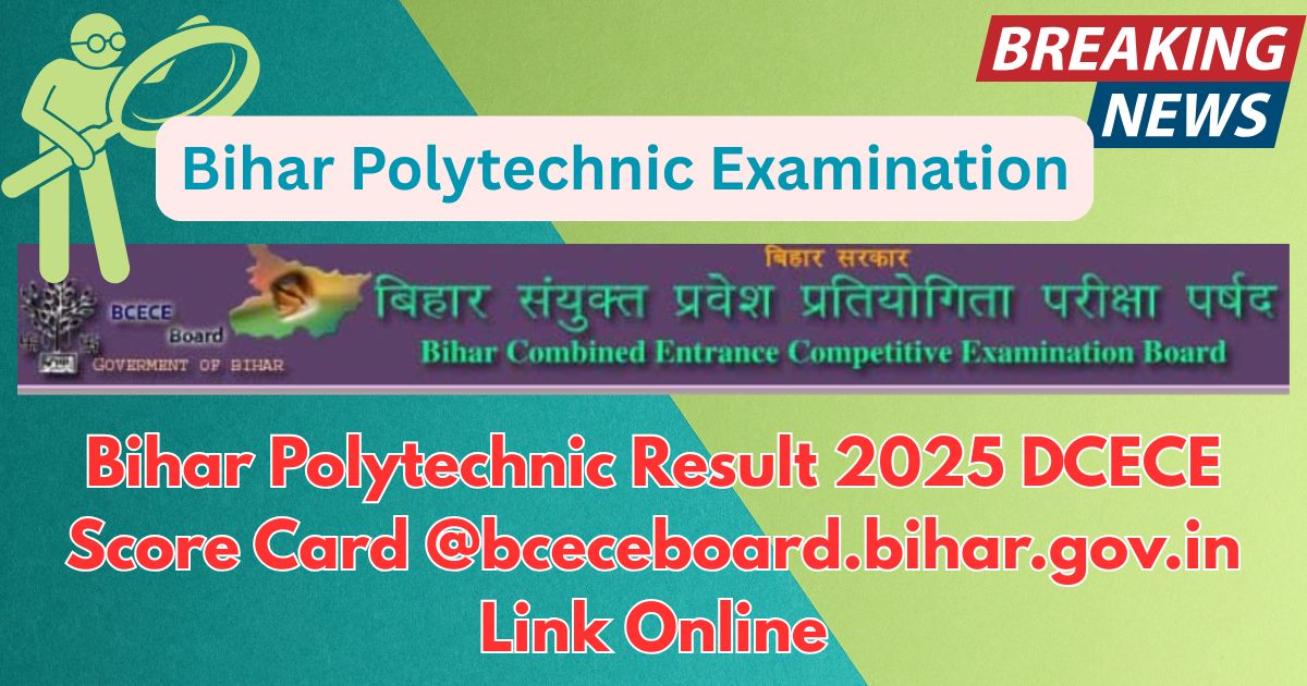 Bihar Polytechnic Result 2025 Score Card