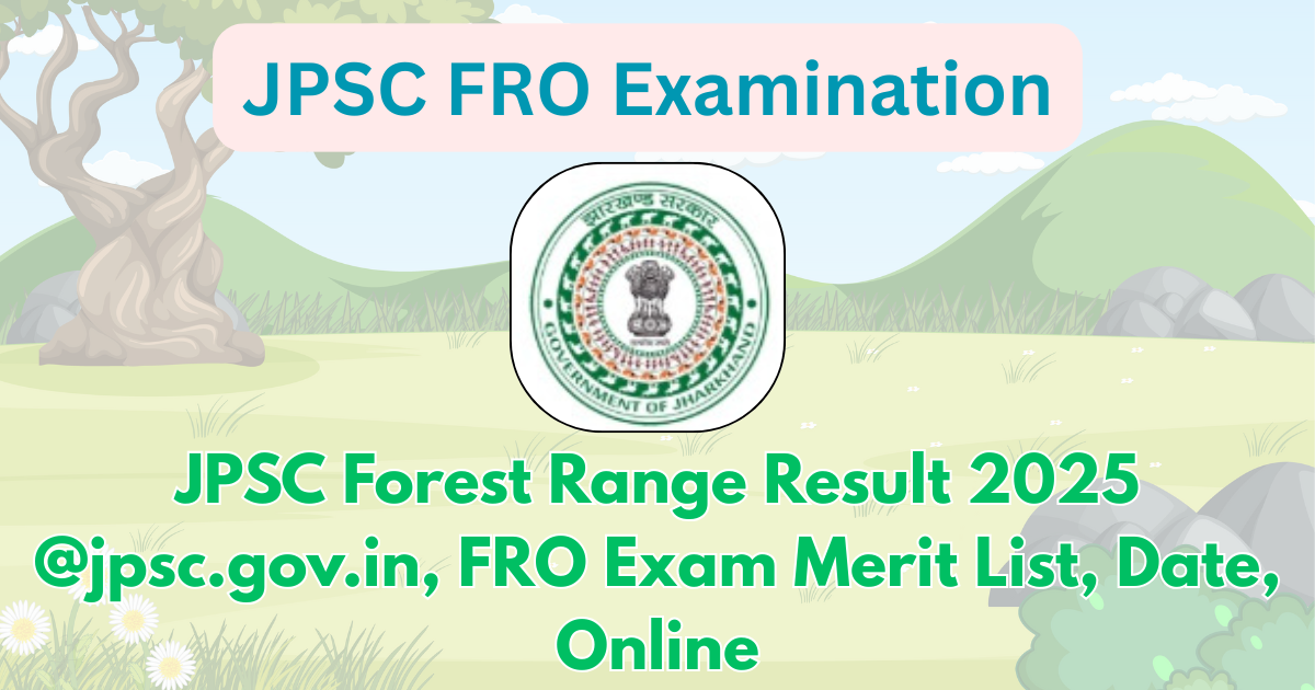 JPSC Forest Range Result 2025, Merit List Online