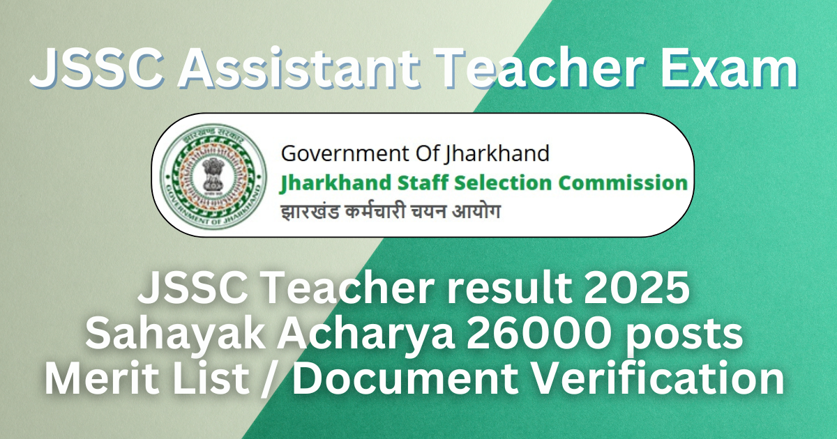JSSC Assistant Teacher Result, Sahayak Acharya Merit List