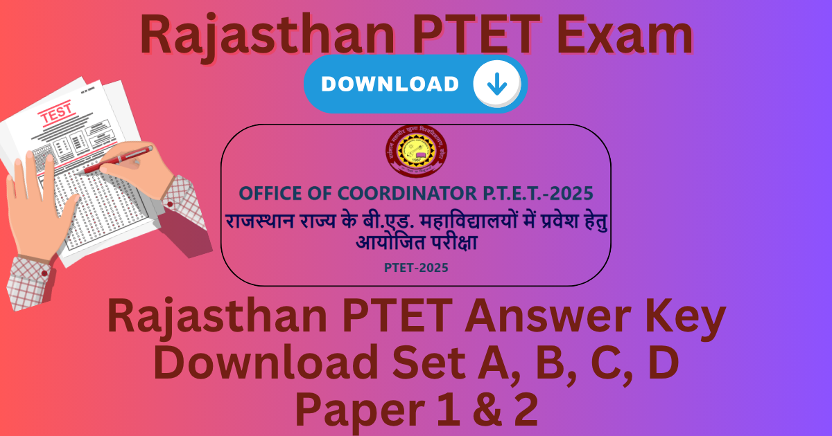 Rajasthan PTET Answer Key, Sheet, Set Wise, Paper Wise