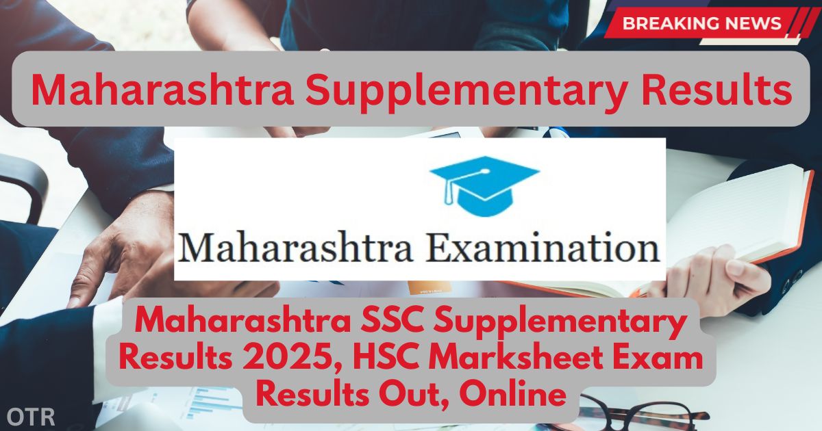 Maharashtra SSC HSC Supplementary Results 2025