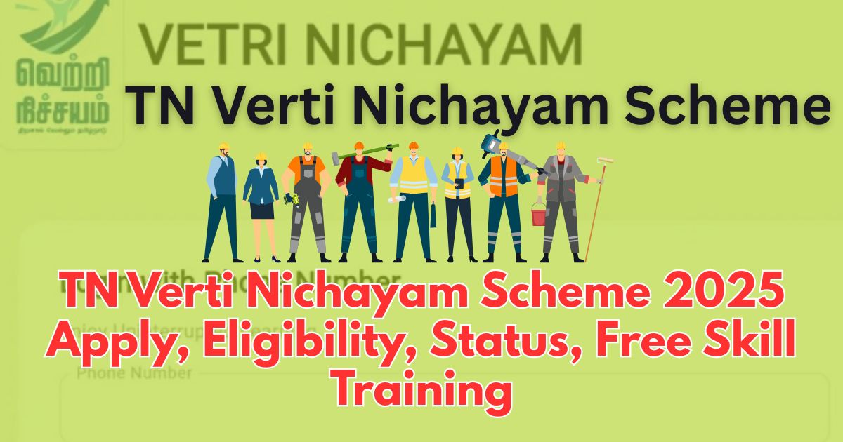 TN Verti Nichayam Scheme 2025 Apply