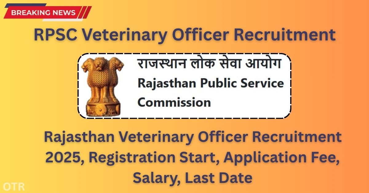 Rajasthan Veterinary Officer Recruitment, Apply Online