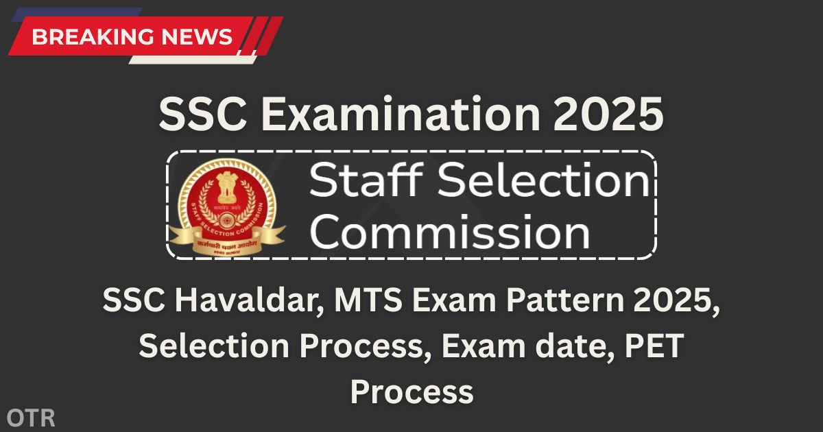 SSC Havaldar, MTS Exam Pattern 2025