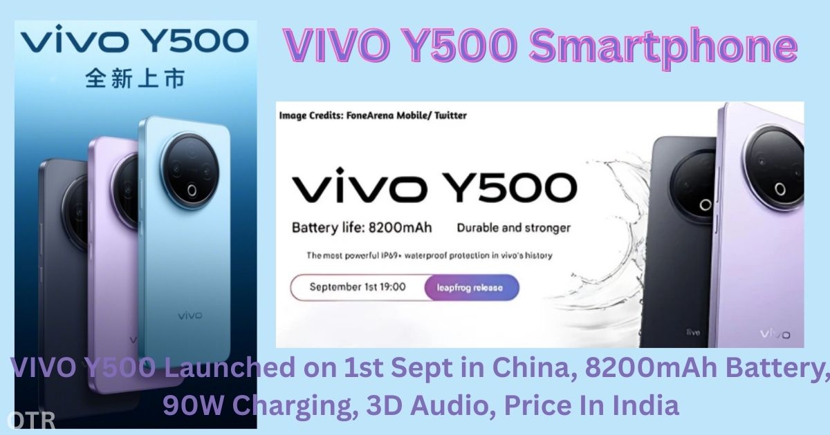 VIVO Y500 8200mAh Battery, Camera, Price In India