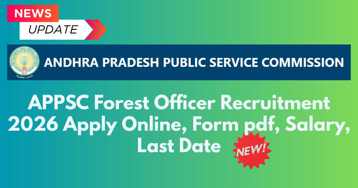 APPSC Forest Officer Recruitment 2026 Apply Online