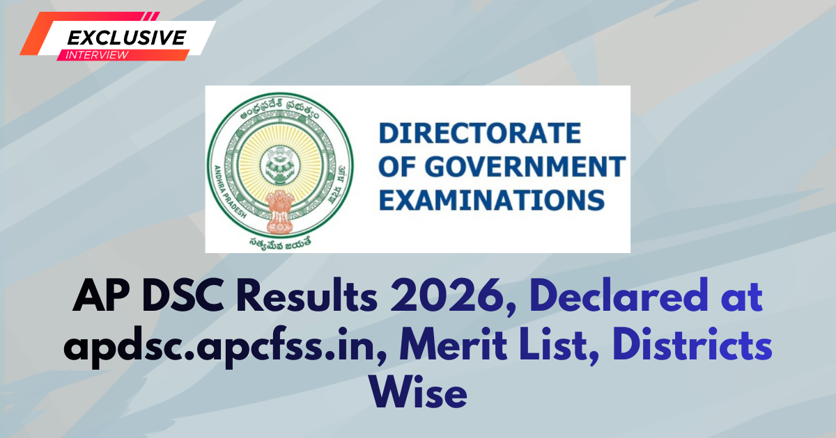 AP DSC Results 2026, Declared at apdsc.apcfss.in
