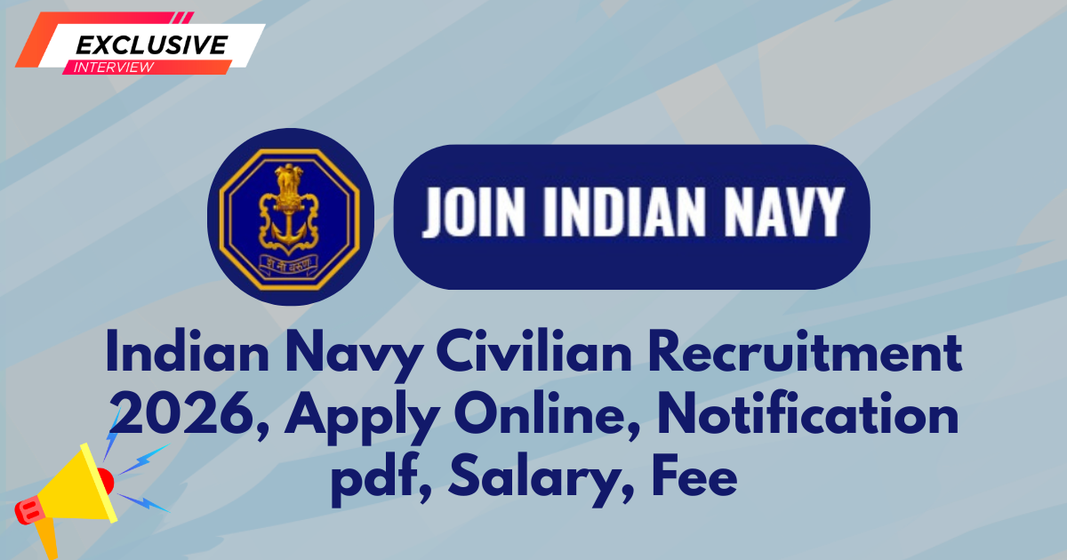Indian Navy Civilian Recruitment 2026, Apply Online