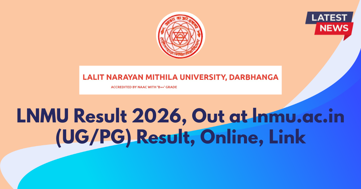 LNMU Result 2026, Out at lnmu.ac.in
