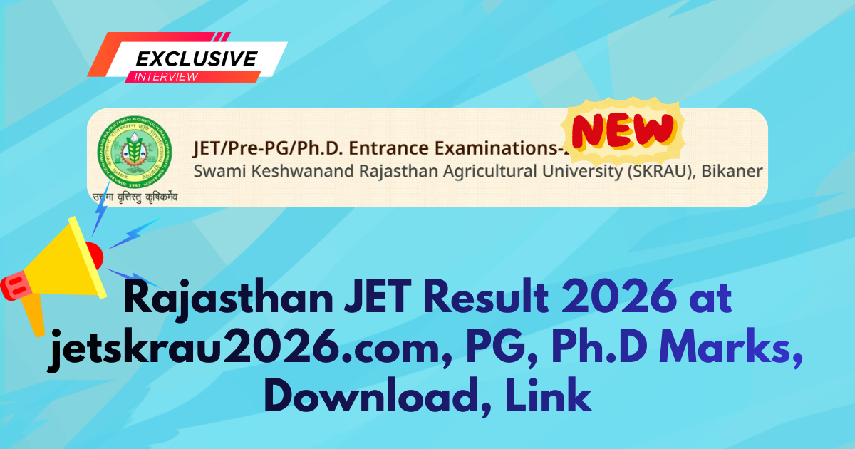 Rajasthan JET Result 2026 at jetskrau2026.com