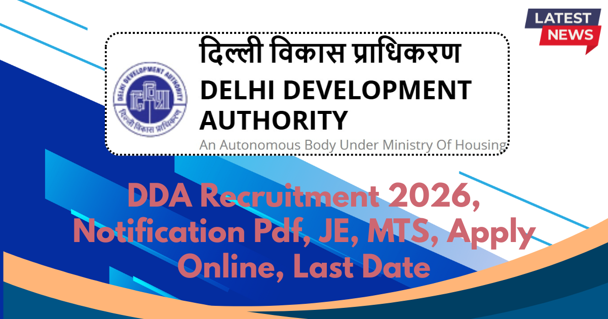 DDA Recruitment 2026, Notification Pdf