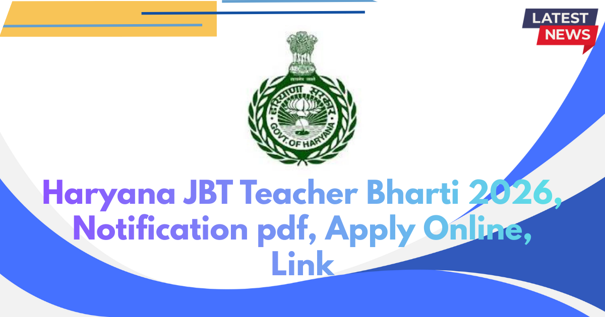 Haryana JBT Teacher Bharti 2026, Notification pdf