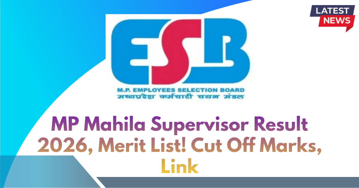 MP Mahila Supervisor Result 2026, Merit List