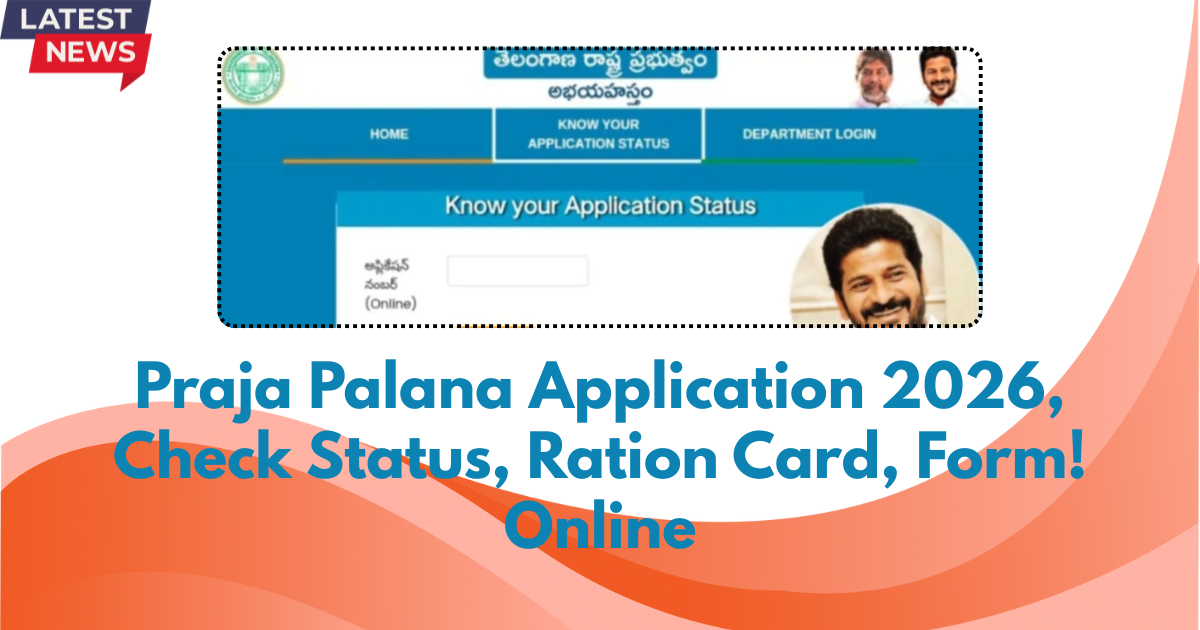 Praja Palana Application 2026, Check Status