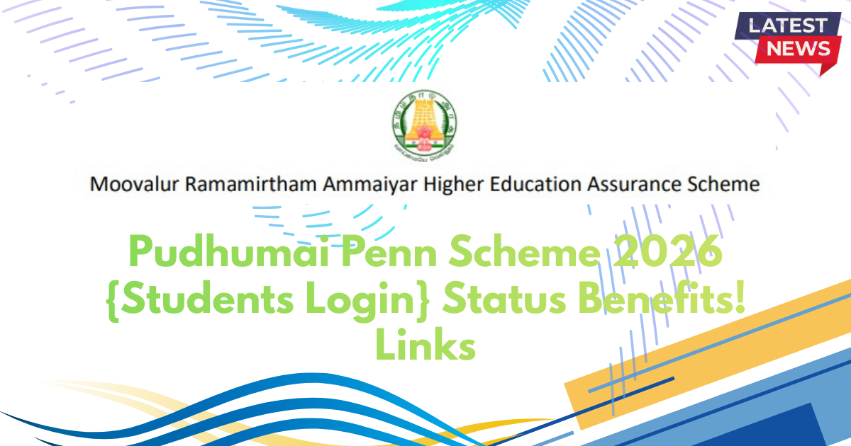 Pudhumai Penn Scheme 2026