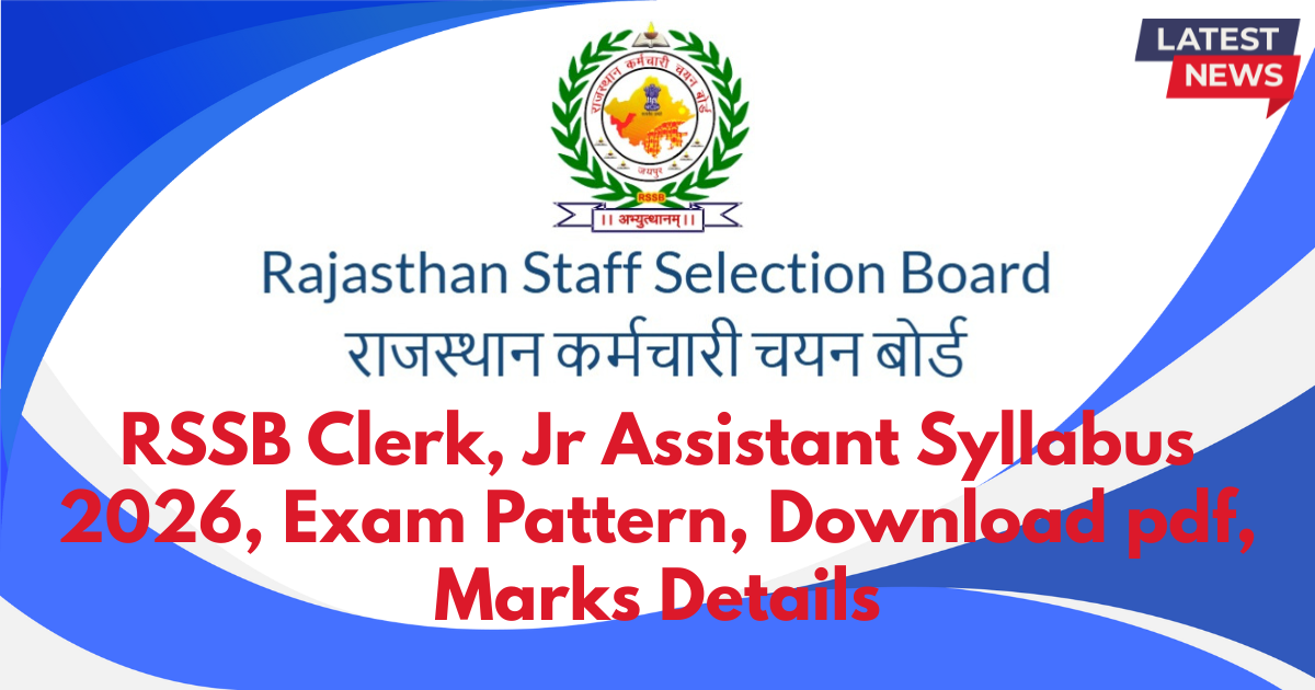 RSSB Clerk, Jr Assistant Syllabus 2026, Exam Pattern