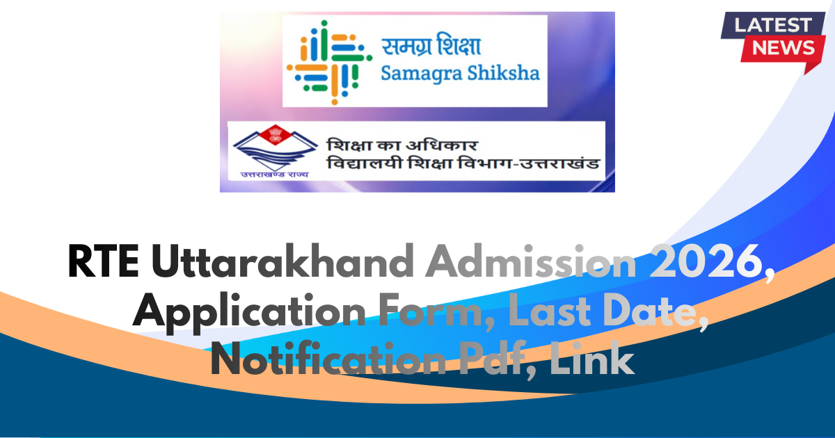 RTE Uttarakhand Admission 2026, Application Form