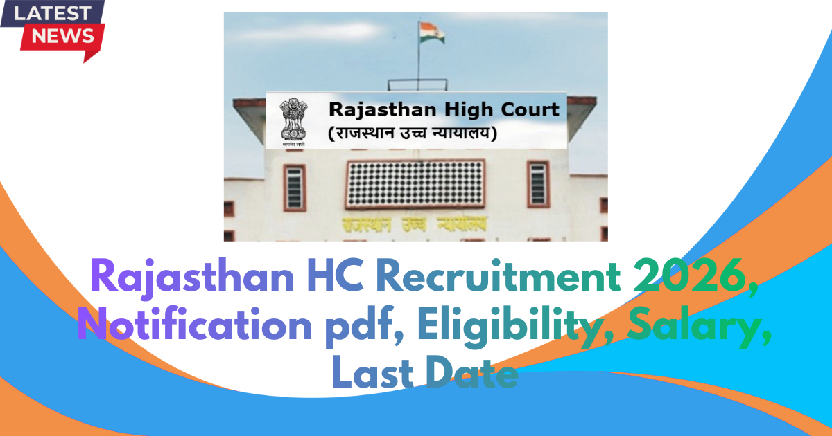 Rajasthan HC Recruitment 2026, Notification pdf