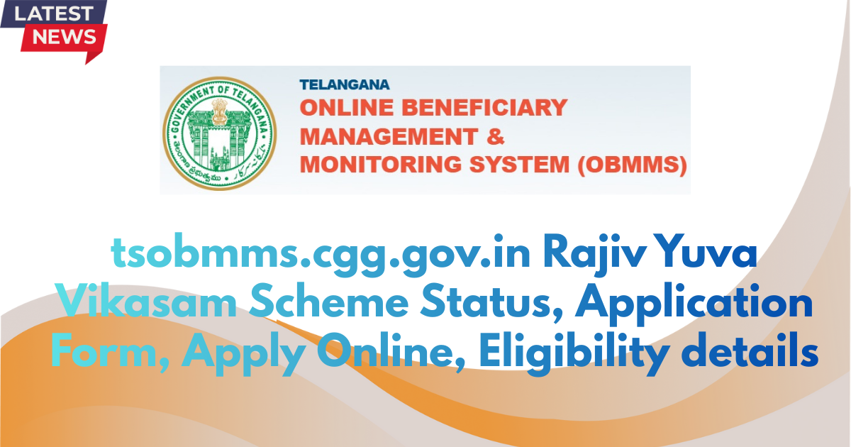 tsobmms.cgg.gov.in Rajiv Yuva Vikasam Scheme Status, Application Form