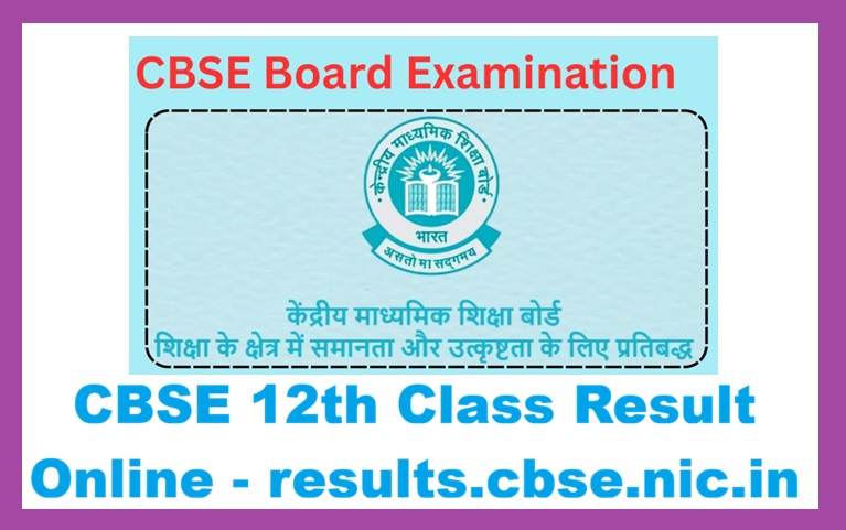 CBSE 12th Result, Online Link