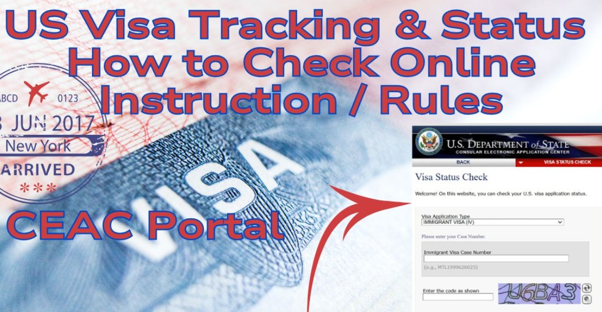 CEAC US Visa Tracking 2026 Status, Online @ceac.state.gov