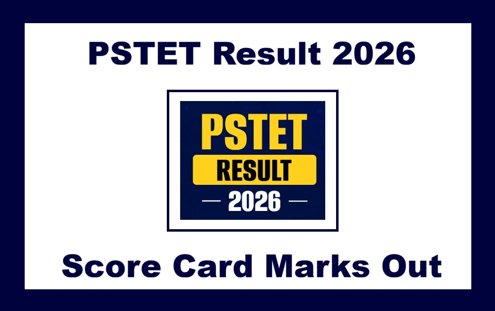 PSTET Result, Score Card, Marks
