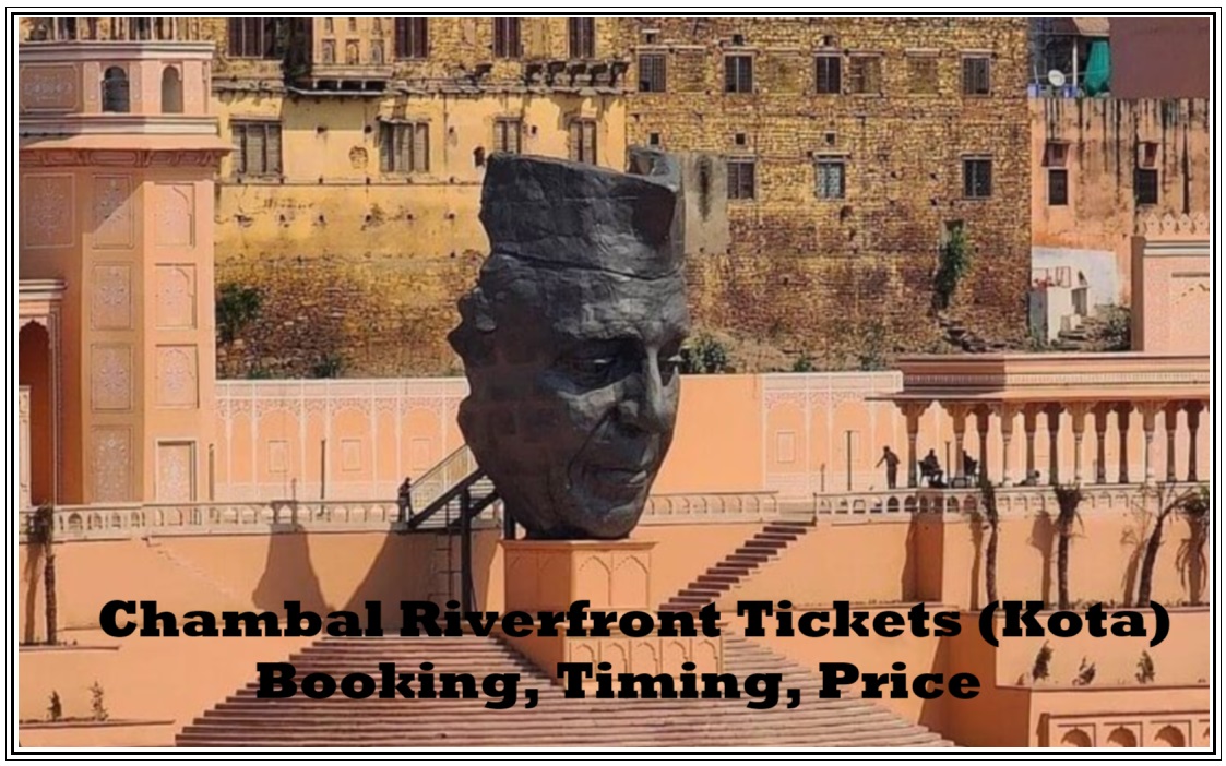 Chambal Riverfront Tickets Booking, Timing, Price