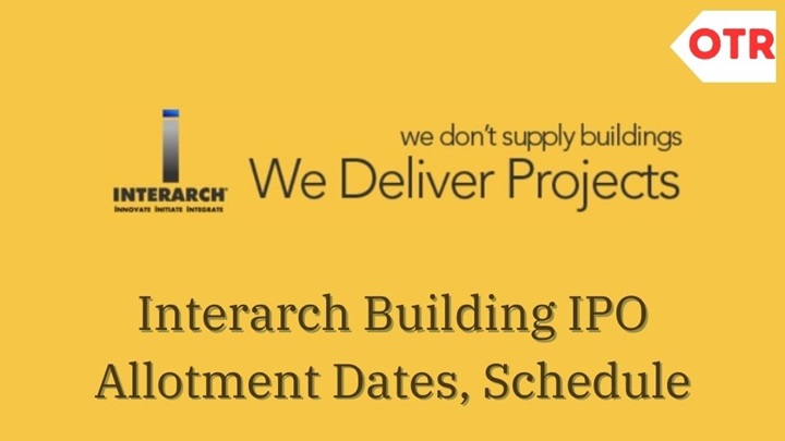 Interarch Building IPO Lot Allotment, Date, Price