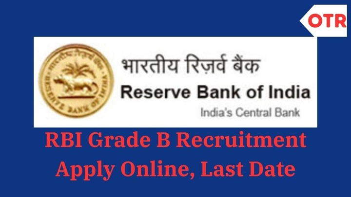 RBI Grade B Recruitment