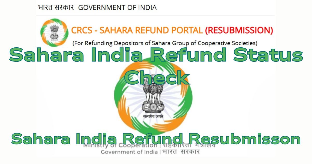 Sahara India Refund Status