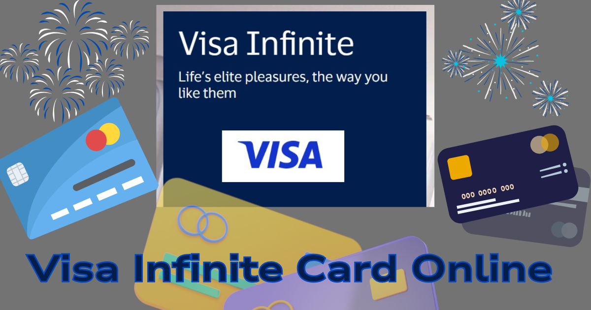 Visa Infinite Card Online